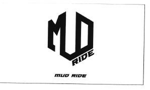 Trademark MUD RIDE + LOGO