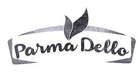 Trademark PARMA DELLO + LOGO