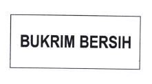 Trademark BUKRIM BERSIH