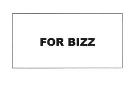 Trademark FOR BIZZ