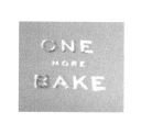 Trademark ONE MORE BAKE