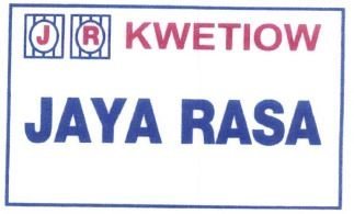 Trademark JAYA RASA KWETIOW + LOGO JR