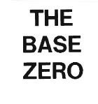 Trademark THE BASE ZERO