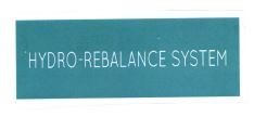 Trademark HYDRO-REBALANCE SYSTEM