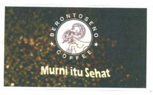 Trademark BERONTOSENO COFFEE MURNI ITU SEHAT