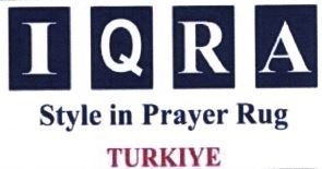 Trademark IQRA STYLE IN PRAYER TURKIYE