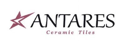 Trademark ANTARES CERAMIC TILES + LOGO