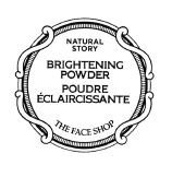 Trademark BRIGHTENING POWDER POUDRE ECLAIRCISSANTE NATURAL STORY THE FACE SHOP