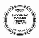 Trademark SMOOTHING POWDER POUDRE LISSANTE NATURAL STORY THE FACE SHOP