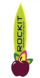 Trademark ROCKIT YOUR DAILY FRUIT BLAST + LUKISAN