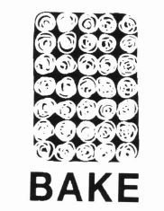 Trademark BAKE + LOGO