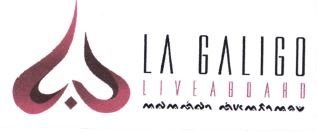 Trademark LA GALIGO LIVEABOARD + LOGO