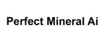 Trademark PERFECT MINERAL AI