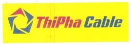 Trademark THIPHA CABLE + LOGO