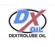 Trademark DX DEXTROLUBE OIL + LOGO