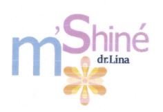 Trademark M'SHINE' DR.LINA + LUKISAN