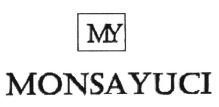 Trademark MONSAYUCI + LOGO MY