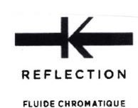 Trademark REFLECTION FLUIDE CROMATIQUE