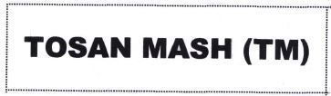 Trademark TOSAN MASH (TM)