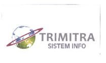 Trademark TRIMITRA SISTEM INFO + LUKISAN