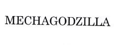 Trademark MECHAGODZILLA