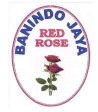 Trademark BANINDO JAYA RED ROSE + LUKISAN