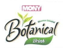 Trademark MONY BOTANICAL DRINK + LOGO