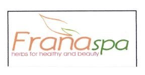 Trademark FRANASPA HERBS FOR HEALTHY AND BEAUTY