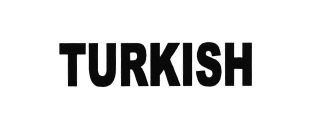 Trademark TURKISH