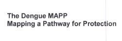 Trademark THE DENGUE MAPP MAPPING A PATHWAY FOR PROTECTION