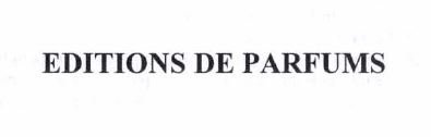 Trademark EDITIONS DE PARFUMS