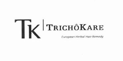 Trademark TK TRICHOKARE EUROPEAN HERBAL HAIR REMEDY