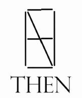 Trademark THEN + LOGO