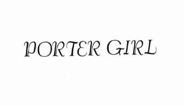 Trademark PORTER GIRL