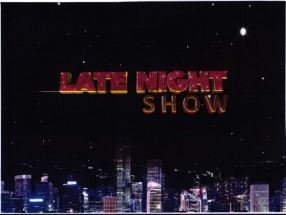 Trademark LATE NIGHT SHOW