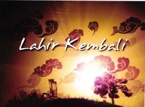 Trademark LAHIR KEMBALI + LOGO