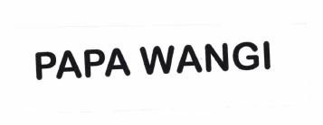 Trademark PAPA WANGI