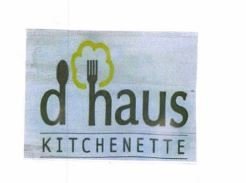 Trademark D HAUS KITCHENETTE + LOGO