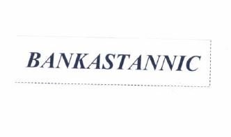 Trademark BANKASTANNIC