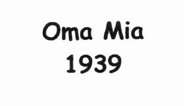 Trademark OMA MIA 1939