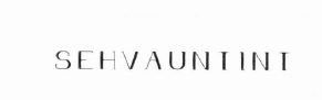 Trademark SEHVAUNTINT
