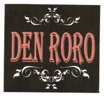 Trademark DEN RORO + LOGO