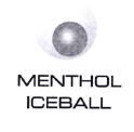 Trademark MENTHOL ICEBALL + LOGO