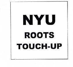 Trademark NYU ROOTS TOUCH-UP