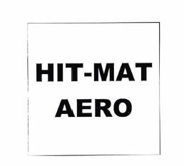 Trademark HIT-MAT AERO