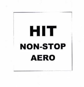 Trademark HIT NON-STOP AERO