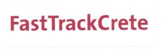 Trademark FASTTRACKCRETE