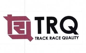 Trademark TRQ TRACK RACE QUALITY