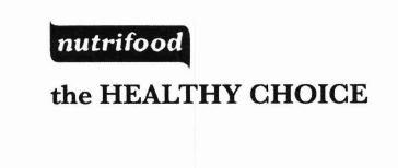 Trademark NUTRIFOOD THE HEALTHY CHOICE