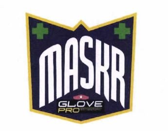 Trademark MASKR / GLOVE PRO